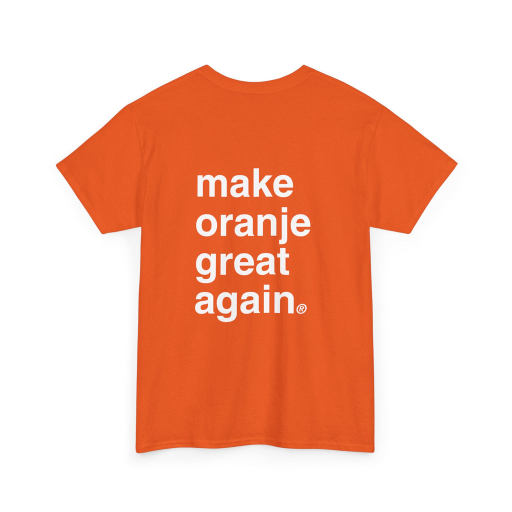 Make Oranje Great Again T-Shirt | Dutch Pride Orange Tee